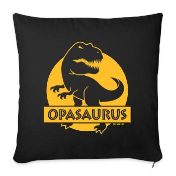 Opasaurus (Bester Opa / Opi / Großvater / NEG) - Sofakissenbezug 45 x 45 cm - Schwarz - Vorne