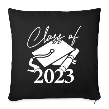 Class Of 2023 Graduation Party Gift For Him & Her - Sofa pillowcase 17,3'' x 17,3'' (45 x 45 cm) - black - Front