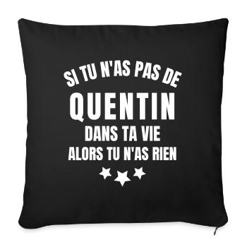 Quentin, prénom Quentin, anniversaire Quentin - Housse de coussin décorative 45 x 45 cm - noir - Devant