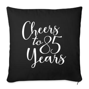 Vive 85 ans 85e anniversaire - Housse de coussin décorative 45 x 45 cm - noir - Devant