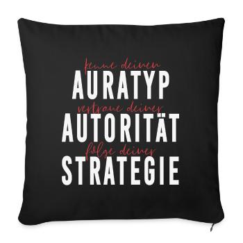 Auratyp, Autorität und Strategie - Sofakissenbezug 45 x 45 cm - Schwarz - Vorne