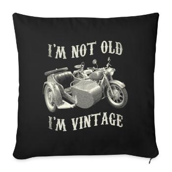 Ich bin nicht alt, ich bin Vintage-Motorradgrafik - Sofakissenbezug 45 x 45 cm - Schwarz - Vorne