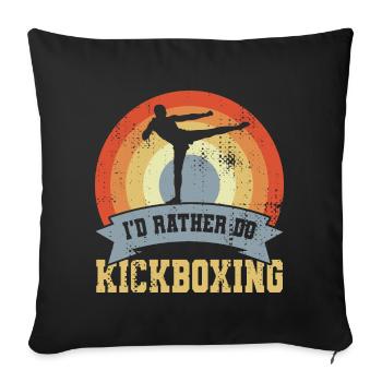 Je préfère faire du kickboxing - Housse de coussin décorative 45 x 45 cm - noir - Devant