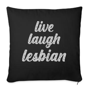 Live Laugh Lesbian - LGBTQIA+ sur le thème du léopard - Housse de coussin décorative 45 x 45 cm - noir - Devant
