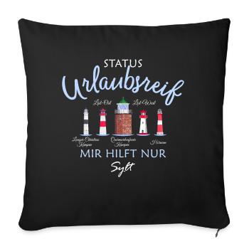 Sylt, Status Urlaubsreif, Deutsche Nordsee - Sofakissenbezug 45 x 45 cm - Schwarz - Vorne