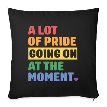 LGBTQ Pride Month - A Lot of Pride - Sofa pillowcase 17,3'' x 17,3'' (45 x 45 cm) - black - Front