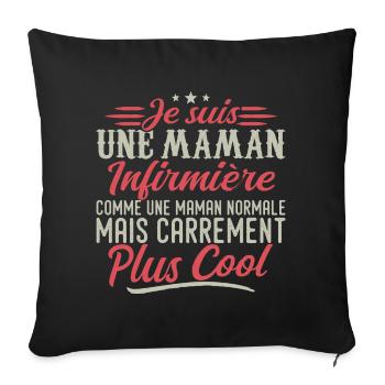 I'm a nurse mom, downright cool - Sofa pillowcase 17,3'' x 17,3'' (45 x 45 cm) - black - Front