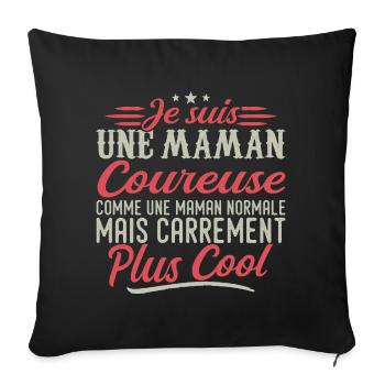 Je suis une maman Coureuse, carrément cool - Housse de coussin décorative 45 x 45 cm - noir - Devant
