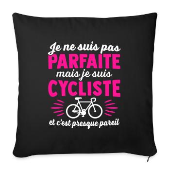 Ich bin Radfahrer und es ist fast dasselbe - Sofakissenbezug 45 x 45 cm - Schwarz - Vorne