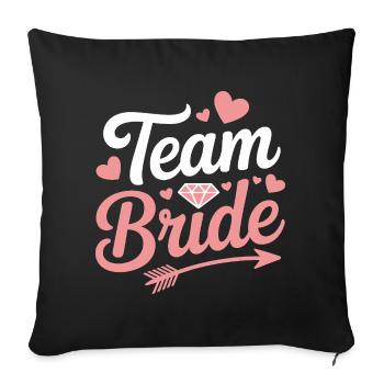 Team Bride Brautparty Herz Diamant - Sofakissenbezug 45 x 45 cm - Schwarz - Vorne