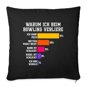 Pourquoi je perds au bowling Bowling - Housse de coussin décorative 45 x 45 cm - noir - Devant