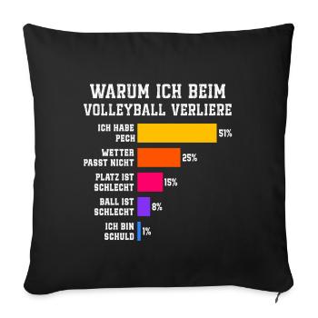 Why I lose at volleyball Volleyball - Sofa pillowcase 17,3'' x 17,3'' (45 x 45 cm) - black - Front