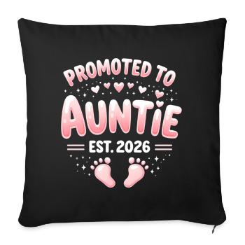 Aunt 2026 Aunt 2026 Promoted to Aunt 2026 - Sofa pillowcase 17,3'' x 17,3'' (45 x 45 cm) - black - Front