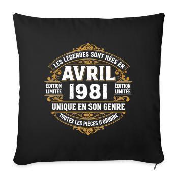 Millésime avril 1981 shirt Anniversaire Avril 1981 - Housse de coussin décorative 45 x 45 cm - noir - Devant