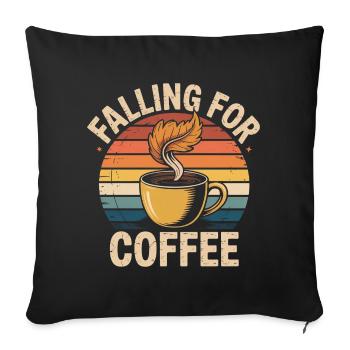 Falling For Coffee Retro Vintage Herbst - Sofakissenbezug 45 x 45 cm - Schwarz - Vorne