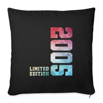 21. Geburtstag Limited Edition 2005 Jahrgang 2005 - Sofakissenbezug 45 x 45 cm - Schwarz - Vorne