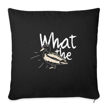 Duck saying gift - Sofa pillowcase 17,3'' x 17,3'' (45 x 45 cm) - black - Front