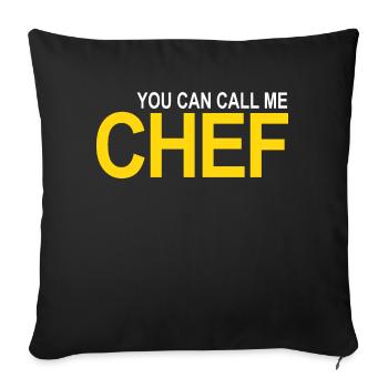 Call me Chef - Sofa pillowcase 17,3'' x 17,3'' (45 x 45 cm) - black - Front