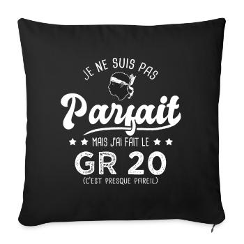 parfait jai fait le GR20 randonnée traversée corse - Housse de coussin décorative 45 x 45 cm - noir - Devant