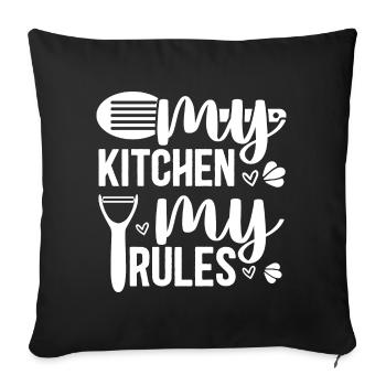 My Kitchen My Rules - Funny Kitchen Saying - Sofa pillowcase 17,3'' x 17,3'' (45 x 45 cm) - black - Front