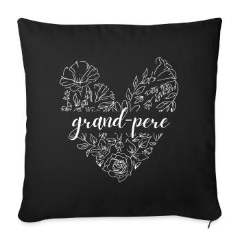 Grand-pere. grand-pere gift - Sofa pillowcase 17,3'' x 17,3'' (45 x 45 cm) - black - Front