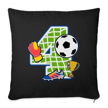 Football 4th birthday party number 4 - 4 years - Sofa pillowcase 17,3'' x 17,3'' (45 x 45 cm) - black - Front