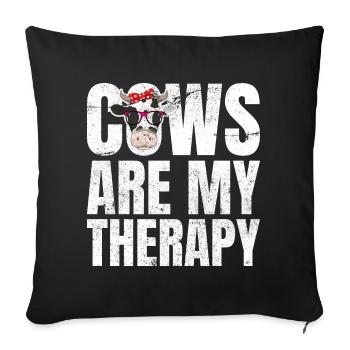 Cows Are My Therapy Cows Farmer Farmer - Sofa pillowcase 17,3'' x 17,3'' (45 x 45 cm) - black - Front