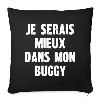 je serais mieux dans mon buggy - Housse de coussin décorative 45 x 45 cm - noir - Devant