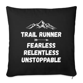 Coureur de trail - Intrépide. Implacable. Imparable. - Housse de coussin décorative 45 x 45 cm - noir - Devant