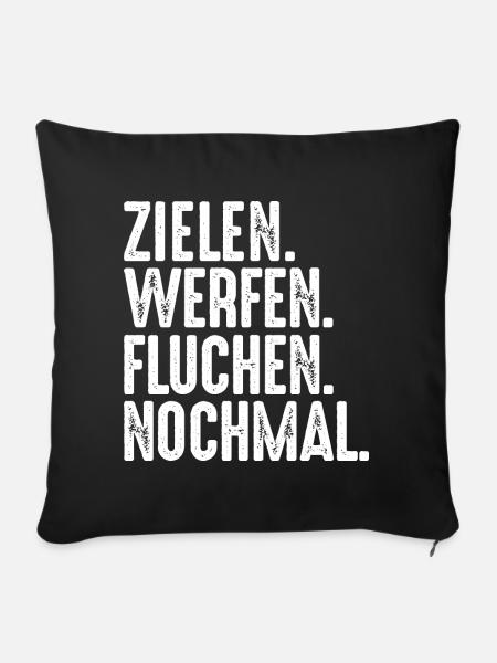 Zielen Werfen Fluchen Nochmal Spruch Bouler - Sofakissenbezug 45 x 45 cm - Schwarz