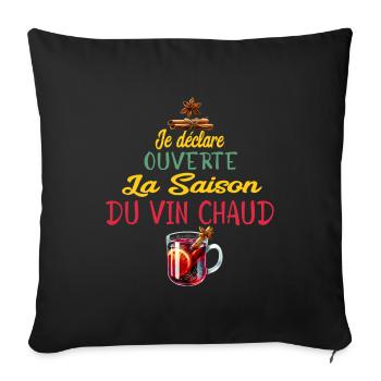 Ouverture Vin Chaud Saison - Housse de coussin décorative 45 x 45 cm - noir - Devant