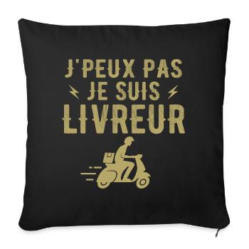I can't I'm a delivery person - Sofa pillowcase 17,3'' x 17,3'' (45 x 45 cm) - black - Front