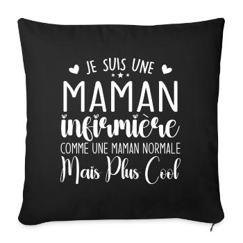 Cadeau Infirmière – Je Suis Une Maman Infirmière - Housse de coussin décorative 45 x 45 cm - noir - Devant