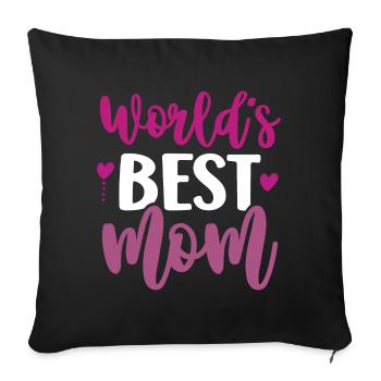 Die beste Mutter der Welt - Sofakissenbezug 45 x 45 cm - Schwarz - Vorne