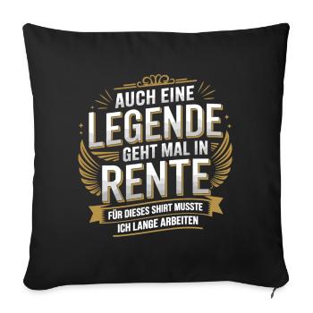 Even a legend retires - Sofa pillowcase 17,3'' x 17,3'' (45 x 45 cm) - black - Front