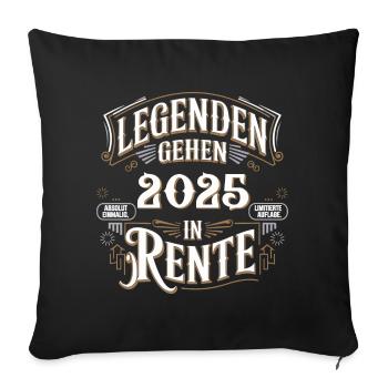 Legends to retire in 2025 - Sofa pillowcase 17,3'' x 17,3'' (45 x 45 cm) - black - Front