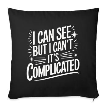Blind blindness Visually impaired people - Sofa pillowcase 17,3'' x 17,3'' (45 x 45 cm) - black - Front