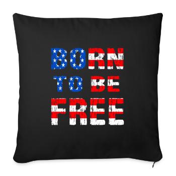 Born To Be Free flag of United States - Sofa pillowcase 17,3'' x 17,3'' (45 x 45 cm) - black - Front