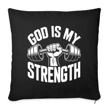 God is my strength! Believing Christian Jesus - Sofa pillowcase 17,3'' x 17,3'' (45 x 45 cm) - black - Front