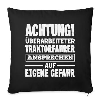 Attention aux conducteurs de tracteurs surmenés - Housse de coussin décorative 45 x 45 cm - noir - Devant