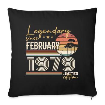 Février 1979 anniversaire 1979 légendes Février - Housse de coussin décorative 45 x 45 cm - noir - Devant