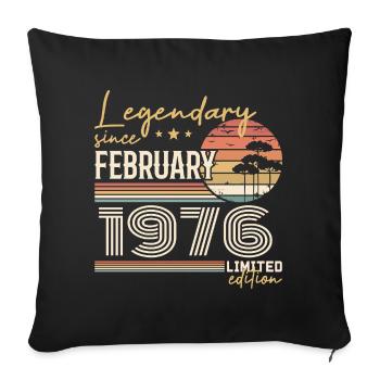Février 1976 anniversaire 1976 légendes Février - Housse de coussin décorative 45 x 45 cm - noir - Devant