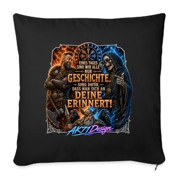 Wikinger Vermächtnis – Deine Legende bleibt - Sofakissenbezug 45 x 45 cm - Schwarz - Vorne