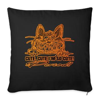 Cute, cute I´m so cute! - Sofakissenbezug 45 x 45 cm - Schwarz - Vorne
