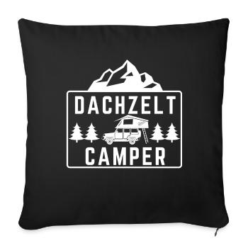 Dachzelt Camper - Geschenk für alle Camper - Sofakissenbezug 45 x 45 cm - Schwarz - Vorne