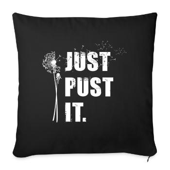 Dandelion - Just Pust It - funny saying - Sofa pillowcase 17,3'' x 17,3'' (45 x 45 cm) - black - Front