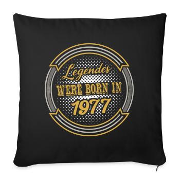 Born 1977 birthday - Sofa pillowcase 17,3'' x 17,3'' (45 x 45 cm) - black - Front