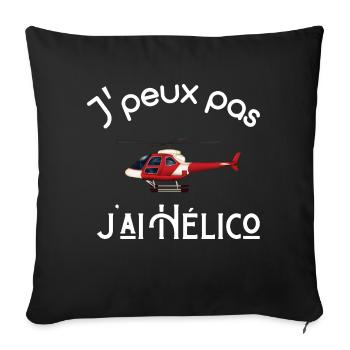 Je Peux Pas J'ai Hélico (Hélicoptère) - Housse de coussin décorative 45 x 45 cm - noir - Devant