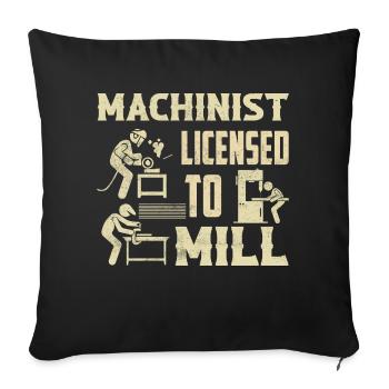 Machinist - licensed to mill Operator CNC - Sofa pillowcase 17,3'' x 17,3'' (45 x 45 cm) - black - Front