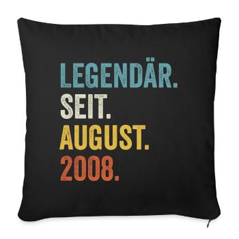 14 Jahre Legendär Seit August 2008 14. Geburtstag - Sofakissenbezug 45 x 45 cm - Schwarz - Vorne